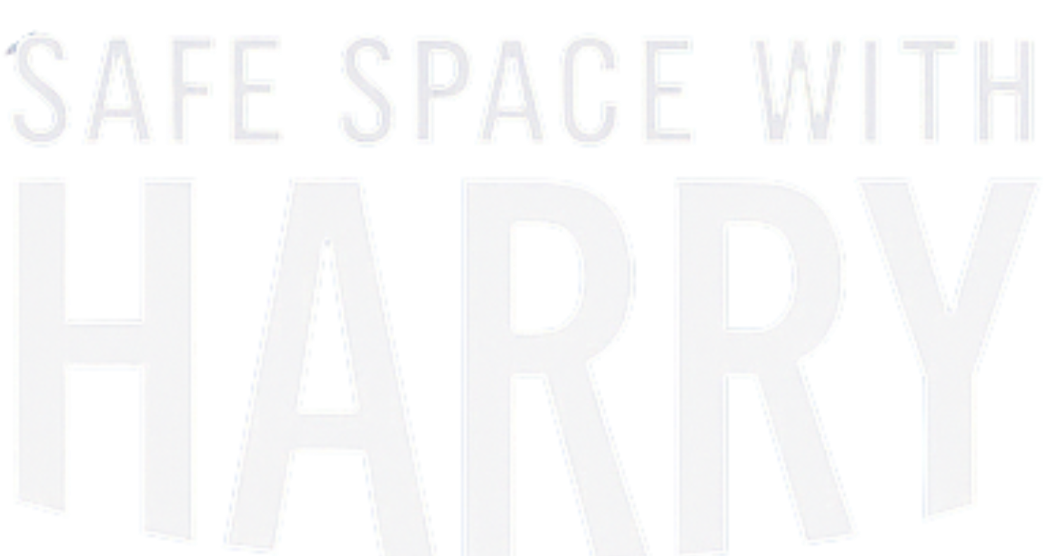Safe Space With Harry